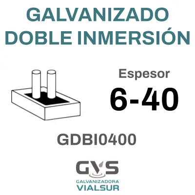 GALVANIZADO DOBLE INMERSIÓN 6-40